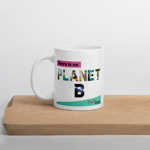 No Planet B Mug